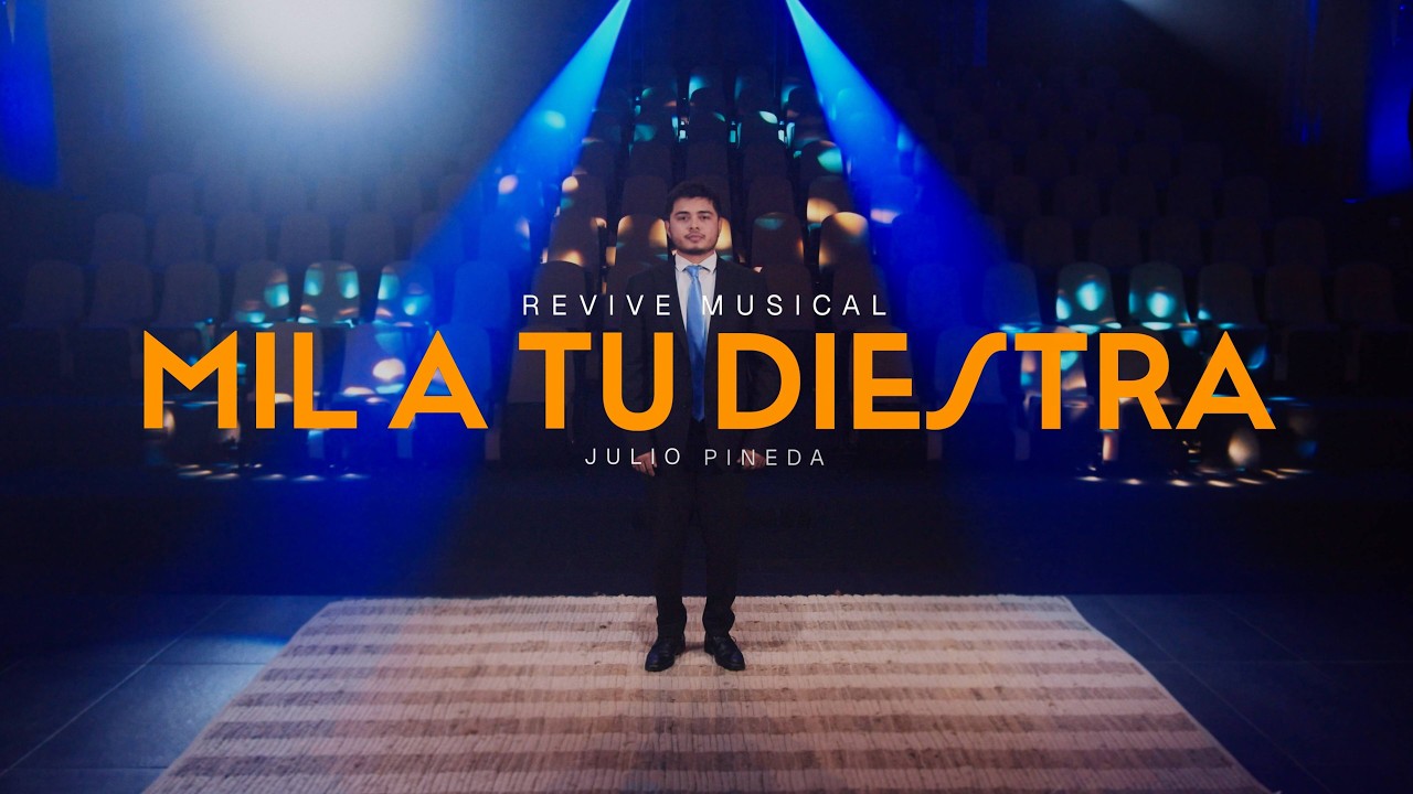 Mil a tu Diestra | Tema 4 | Revive Musical 7